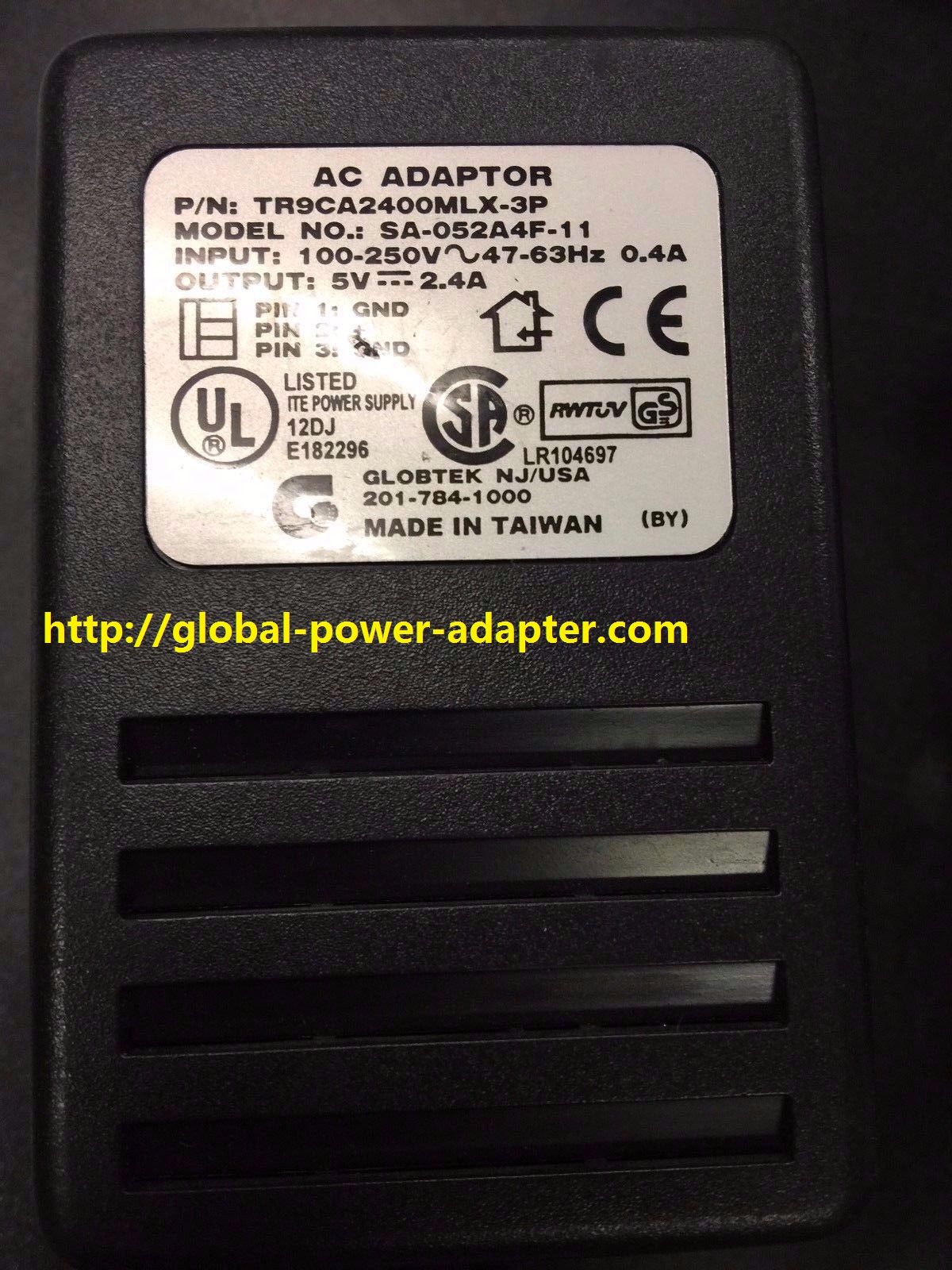 Brand NEW GENUIN GLOBTEK SA-052A4F-11 TR9CA2400MLX-3P 3Pin Powersupply for VISUAL NETWORKS 801 0041